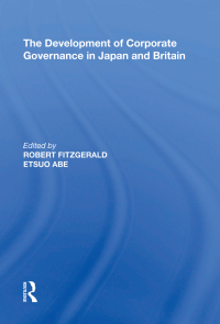 Imagen de portada: The Development of Corporate Governance in Japan and Britain 1st edition 9780815397632