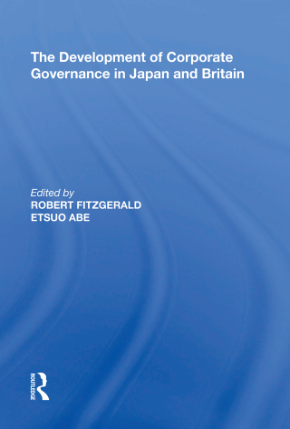 Titelbild: The Development of Corporate Governance in Japan and Britain 1st edition 9780815397632