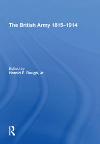 Imagen de portada: The British Army 1815-1914 1st edition 9781138620841