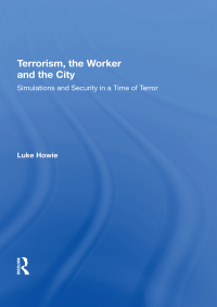 Cover image: Terrorism, the Worker and the City 1st edition 9780815397328