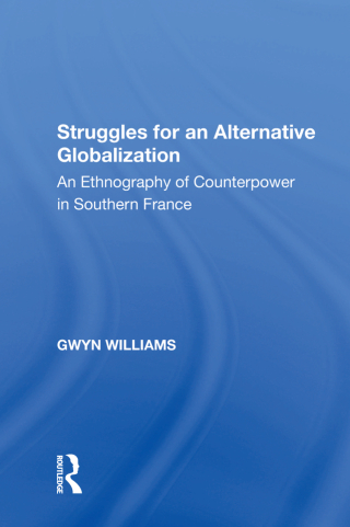 Cover image: Struggles for an Alternative Globalization 1st edition 9781138620698
