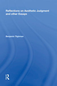 صورة الغلاف: Reflections on Aesthetic Judgment and other Essays 1st edition 9781138620315