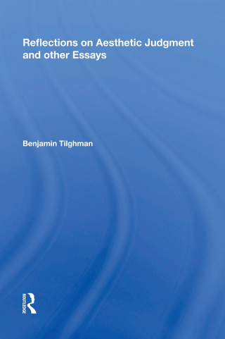 Imagen de portada: Reflections on Aesthetic Judgment and other Essays 1st edition 9781138620315