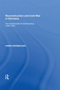 Imagen de portada: Reconstruction and Cold War in Germany 1st edition 9780367593896