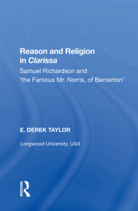 صورة الغلاف: Reason and Religion in Clarissa 1st edition 9780815391333