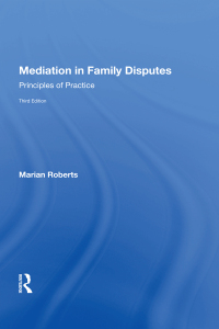 Cover image: Mediation in Family Disputes 3rd edition 9780367594053