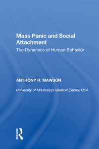 Cover image: Mass Panic and Social Attachment 1st edition 9781138356504