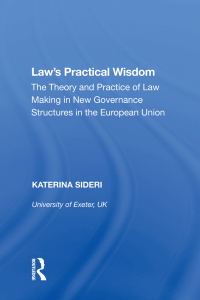 صورة الغلاف: Law's Practical Wisdom 1st edition 9781138358317