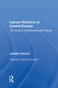Imagen de portada: Labour Relations in Central Europe 1st edition 9780815390107