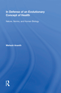 Imagen de portada: In Defense of an Evolutionary Concept of Health 1st edition 9780815389675