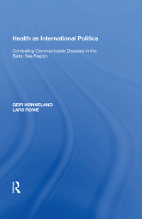 Imagen de portada: Health as International Politics 1st edition 9780815389439