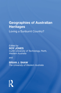Omslagafbeelding: Geographies of Australian Heritages 1st edition 9781138356986