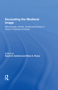 Cover image: Excavating the Medieval Image 1st edition 9780815388951