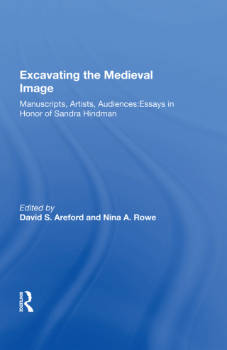 Cover image: Excavating the Medieval Image 1st edition 9780815388951