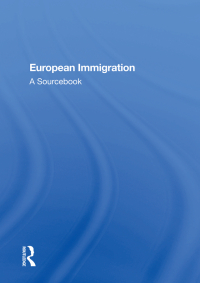 Imagen de portada: European Immigration 1st edition 9780367593827