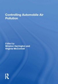 Cover image: Controlling Automobile Air Pollution 1st edition 9780815388227