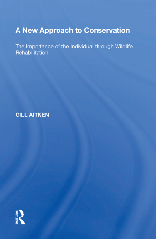 Cover image: A New Approach to Conservation 1st edition 9780815387398