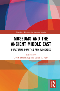 Imagen de portada: Museums and the Ancient Middle East 1st edition 9780367585556