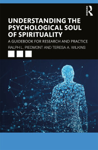 Imagen de portada: Understanding the Psychological Soul of Spirituality 1st edition 9781138559165