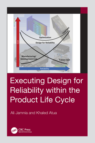 表紙画像: Executing Design for Reliability Within the Product Life Cycle 1st edition 9781032838830