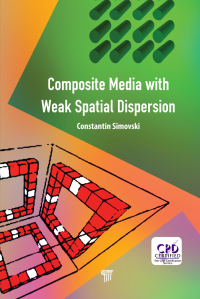 Imagen de portada: Composite Media with Weak Spatial Dispersion 1st edition 9789814774833