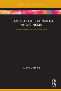 Cover image: Branded Entertainment and Cinema 1st edition 9781032337524