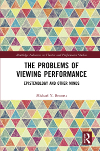 صورة الغلاف: The Problems of Viewing Performance 1st edition 9780815348474