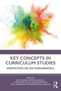 Imagen de portada: Key Concepts in Curriculum Studies 1st edition 9780815348467