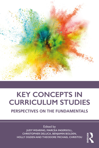 Cover image: Key Concepts in Curriculum Studies 1st edition 9780815348467