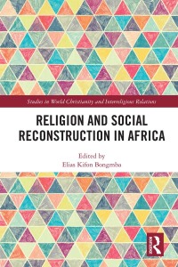 Omslagafbeelding: Religion and Social Reconstruction in Africa 1st edition 9780367589936