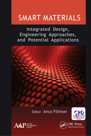 表紙画像: Smart Materials: Integrated Design, Engineering Approaches, and Potential Applications 1st edition 9781774631669