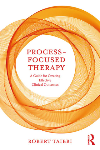 Imagen de portada: Process-Focused Therapy 1st edition 9780815347965