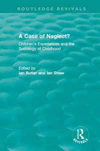 Imagen de portada: A Case of Neglect? (1996) 1st edition 9780815347859