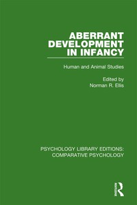 Cover image: Aberrant Development in Infancy 1st edition 9780815347507