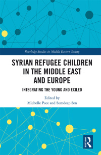 Cover image: Syrian Refugee Children in the Middle East and Europe 1st edition 9780367592448