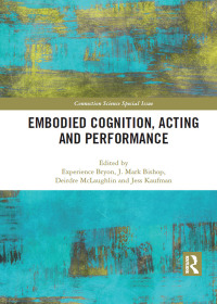 Immagine di copertina: Embodied Cognition, Acting and Performance 1st edition 9780367893071