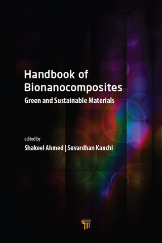 Imagen de portada: Handbook of Bionanocomposites 1st edition 9789814774826