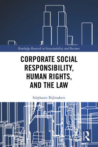 Cover image: Corporate Social Responsibility, Human Rights and the Law 1st edition 9780367459055