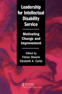 Omslagafbeelding: Leadership for Intellectual Disability Service 1st edition 9781032093031