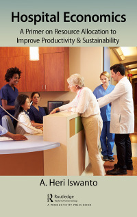 Cover image: Hospital Economics 1st edition 9781032401980