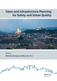 Imagen de portada: Town and Infrastructure Planning for Safety and Urban Quality 1st edition 9780815387312