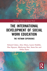 صورة الغلاف: The International Development of Social Work Education 1st edition 9780815387268