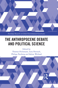 Cover image: The Anthropocene Debate and Political Science 1st edition 9780367534950