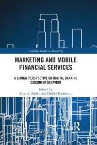 Titelbild: Marketing and Mobile Financial Services 1st edition 9780815386940