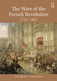 Immagine di copertina: The Wars of the French Revolution 1st edition 9780815386872