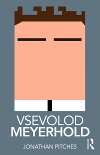 Cover image: Vsevolod Meyerhold 1st edition 9780815378334
