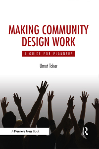 صورة الغلاف: Making Community Design Work 1st edition 9781611900026