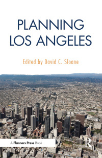 Cover image: Planning Los Angeles 1st edition 9781138381810