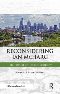 Cover image: Reconsidering Ian McHarg 1st edition 9781611901238