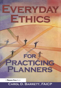 Imagen de portada: Everyday Ethics for Practicing Planners 1st edition 9780367092726